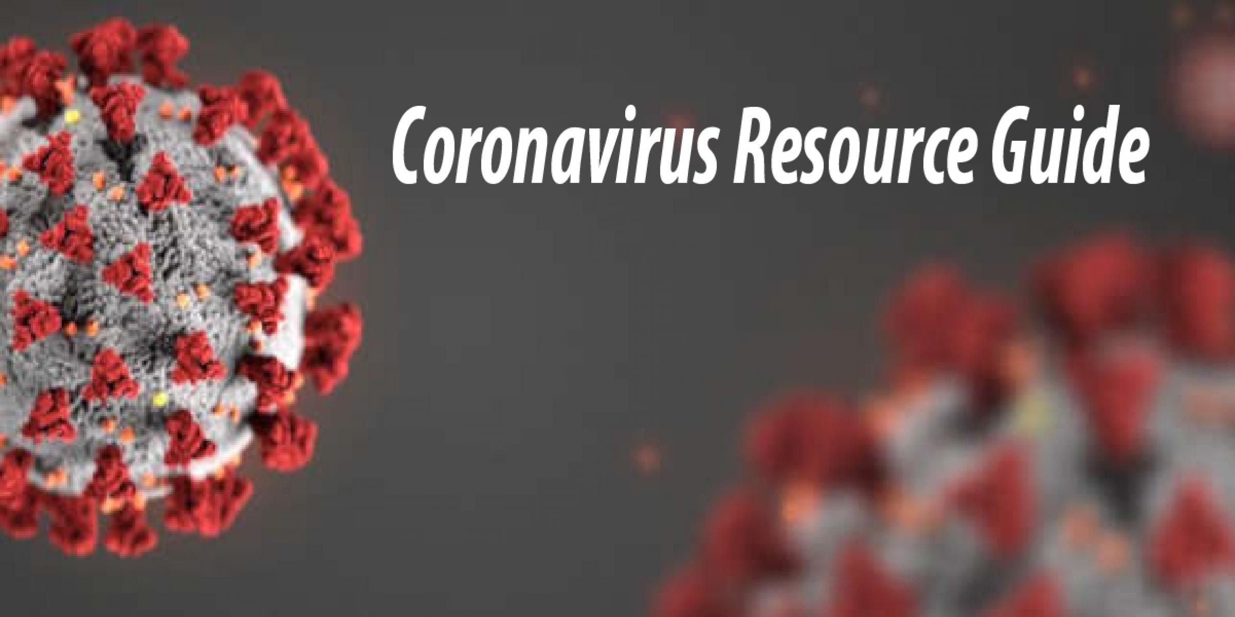 Coronavirus Resource Guide 