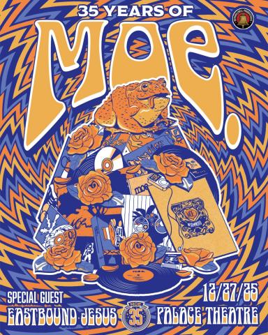 moe.  w/s/g Eastbound Jesus Sat, December 27 at 7:30pm